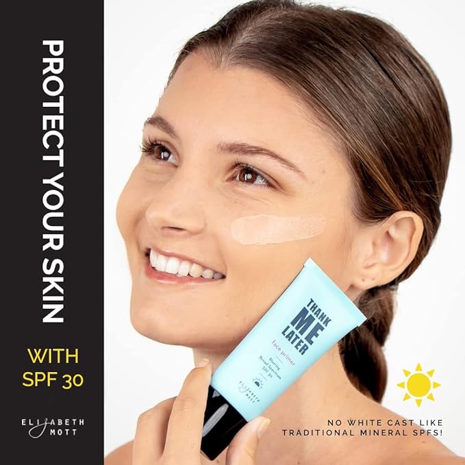 Elizabeth Mott Thank Me Later Blurring Face Primer SPF 30 – Lightweight, Hydrating Makeup Primer - Smooths Fine Lines & Wrinkles for a Soft-Focus Finish – Mineral-Based, Cruelty-Free Formula – 30g