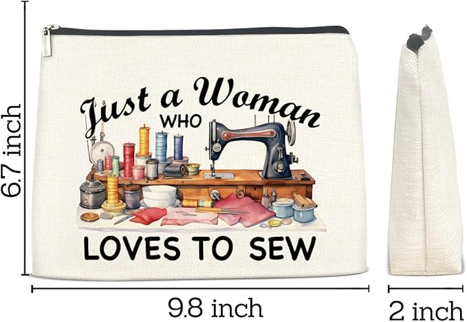 Sewing Gifts Makeup Bag for Women, Hostess Gifts for Female Mom Grandma Birthday Christmas Gift for Quilters Sewing Lovers Just a Woman Who Loves to Sew Cosmetic Bag Travel Toiletry Pouch for Purse