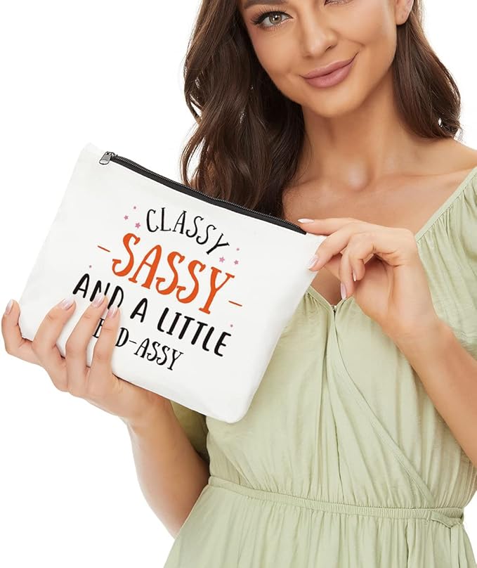 Funny Birthday Gifts for Her Him- Classy Sassy and Bad Assy- Best Friend Makeup Bag- Sister Brother Gifts Female Daughter Funny Unique Novelty Graphic Sarcastic Gifts for Mom, Women Men Her Him