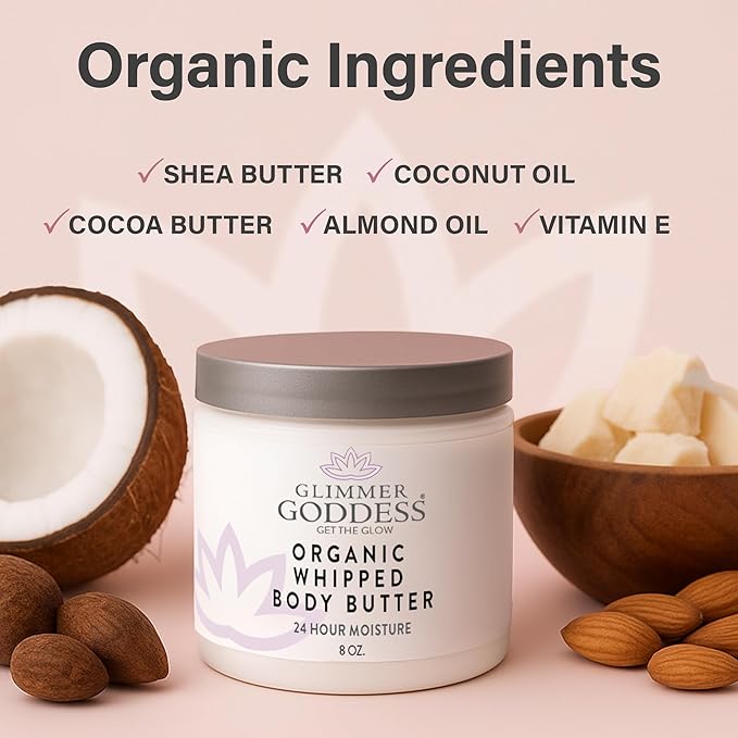 Glimmer Goddess Organic Whipped Body Butter for Women - Moisturizer Cream with Shea & Cocoa Butter, Almonds & Coconut Oil - Vanilla Bean, 8oz